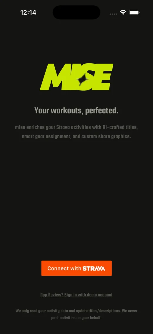 mise welcome screen with Connect with Strava button
